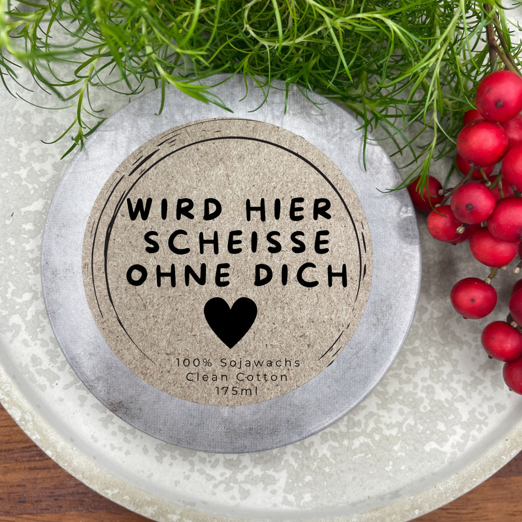 Wird hier Scheiße ohne dich - ABSCHIEDSGESCHENK Personalisierbare PREMIUM Duftkerze - handgemacht aus dem Südschwarzwald - ARBEITSKOLLEGIN - Garten-On.de